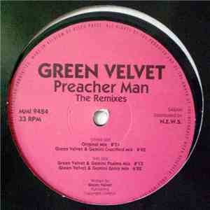 Green Velvet - Preacher Man (The Remixes) flac album