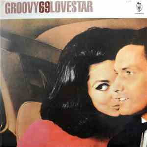 Groovy 69 - Lovestar flac album