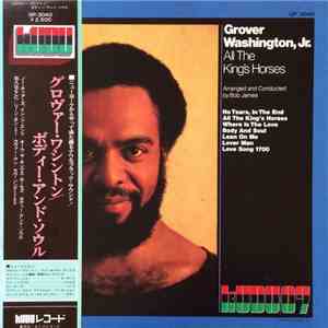 Grover Washington, Jr. - All The King's Horses flac album
