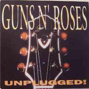 Guns N' Roses - Unplugged! flac album