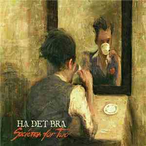 Ha Det Bra - Societea For Two flac album