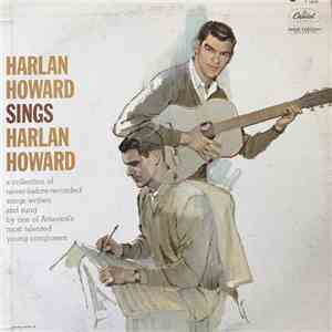 Harlan Howard - Harlan Howard Sings Harlan Howard flac album