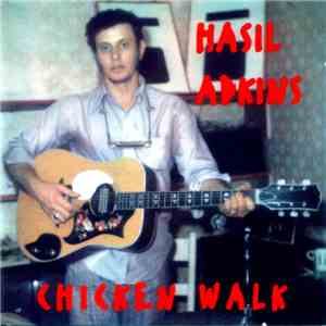 Hasil Adkins - Chicken Walk flac album