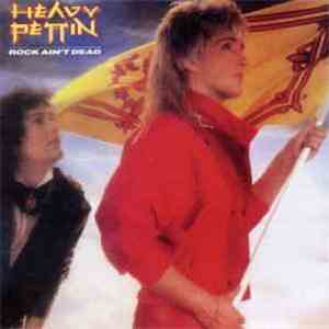 Heavy Pettin - Rock Ain't Dead flac album