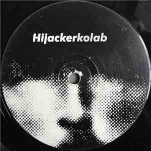 Hijacker - Kolab / Warning flac album