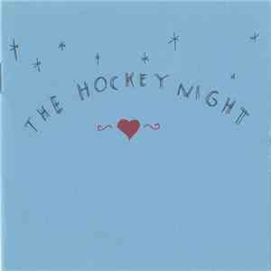 Hockey Night - The Hockey Night flac album