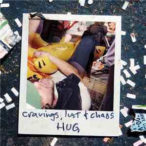 Hug  - Cravings, Lust & Chaos flac album
