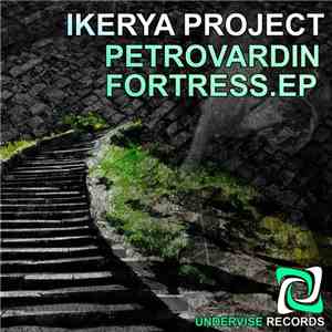 Ikerya Project - Petrovardin Fortress EP flac album