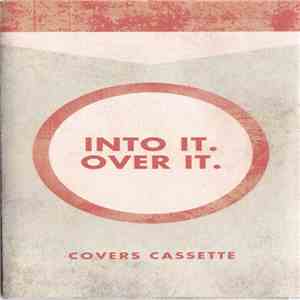 Into It. Over It. - Covers Cassette flac album