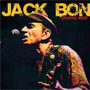Jack Bon - Standing Rock flac album
