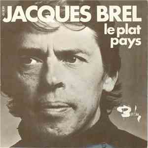 Jacques Brel - Le Plat Pays / Les Bigotes flac album