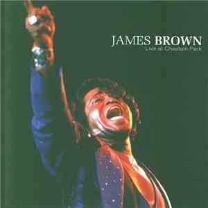 James Brown - Live At Chastain Park flac album