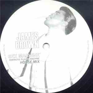 James Brown - Sex Machine (Fantastic Plastic Machine House Mix) flac album