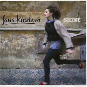 Jana Kirschner - Shine flac album
