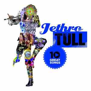 Jethro Tull - 10 Great Songs flac album