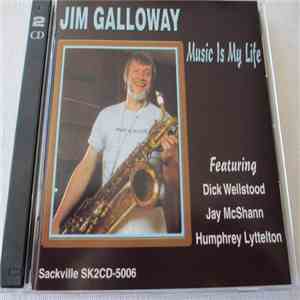 Jim Galloway - Music Is My Life flac album
