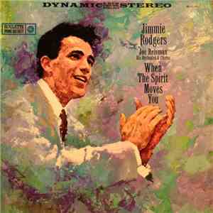 Jimmie Rodgers  - When The Spirit Moves You flac album