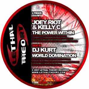 Joey Riot & Kelly C / DJ Kurt - The Power Within / World Domination flac album