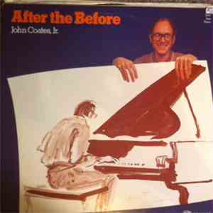 John Coates, Jr - After The Before flac album