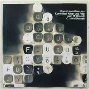 John M. Bennett & C. Mehrl Bennett / Bryan Lewis Saunders & Kommissar Hjuler Und Frau - ... from the world of burning red bugs flac album