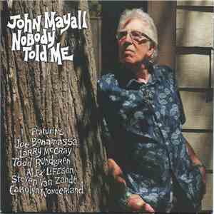 John Mayall - Nobody Told Me flac album