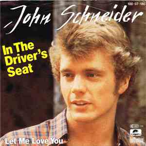 John Schneider - In The Driver's Seat flac album
