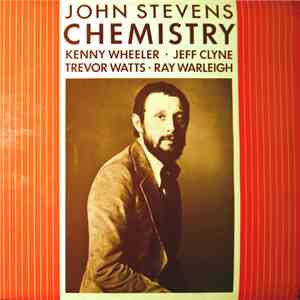 John Stevens  - Chemistry flac album