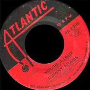 Johnny Adams - I Wish It Would Rain / You're A Lady flac album