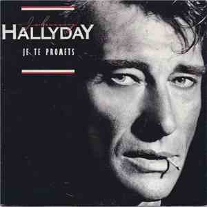 Johnny Hallyday - Je Te Promets flac album