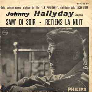 Johnny Hallyday - Sam' Di Soir / Retiens La Nuit flac album