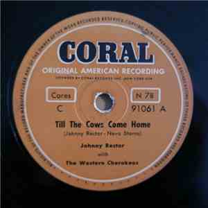Johnny Rector - Till The Cows Come Home / Rosie flac album