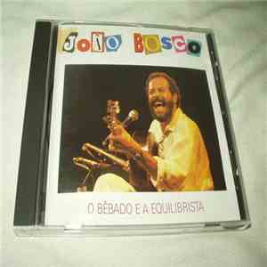 João Bosco - O Bebado E A Equilibrista flac album