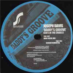 Joseph Davis - Daddy's Groove (Cats In The Cradle) flac album