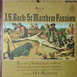 J.S. Bach, Elisabeth Schwarzkopf, Christa Ludwig, Otto Klemperer - Arias From St. Matthew Passion flac album