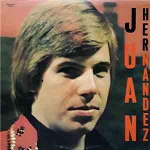 Juan Hernandez  - Juan Hernandez flac album