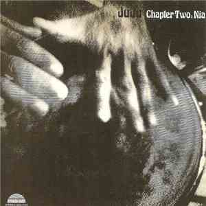 Juju  - Chapter Two: Nia flac album