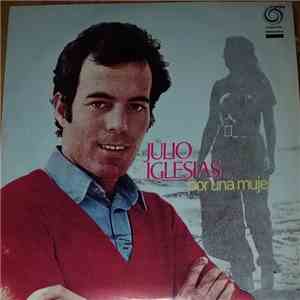 Julio Iglesias - Por Una Mujer flac album