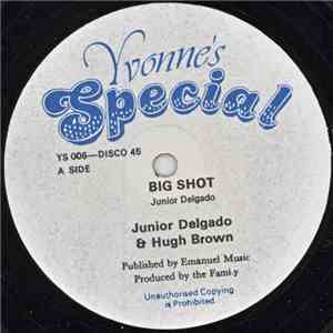 Junior Delgado And Hugh Brown - Big Shot flac album