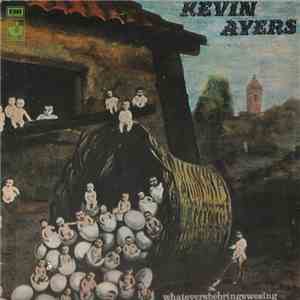 Kevin Ayers - Whatevershebringswesing flac album