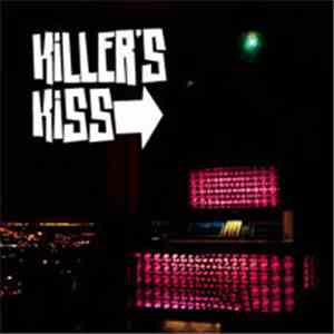 Killer's Kiss - Killer's Kiss flac album