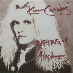 Kim Carnes - Barking At Airplanes flac album