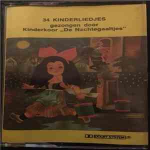 Kinderkoor De Nachtegaaltjes - 34 Kinderliedjes flac album