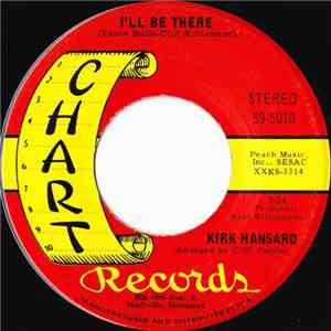 Kirk Hansard - I'll Be There flac album