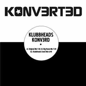 Klubbheads - Konv3rt flac album