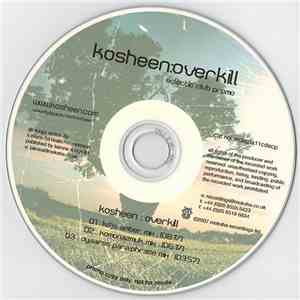 Kosheen - Overkill flac album