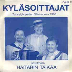 Kyläsoittajat - Haitarin Taikaa / Ilta Viimeinen flac album