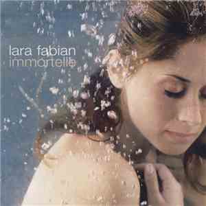 Lara Fabian - Immortelle flac album