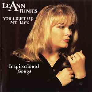 LeAnn Rimes - You Light Up My Life (Inspirational Songs) flac album