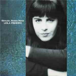 Leila Pinheiro - Bênção, Bossa Nova flac album