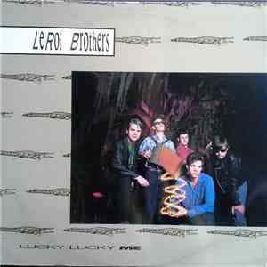 Leroi Brothers - Lucky Lucky Me flac album